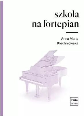 Szkoła na fortepian A.M. Klechniowska