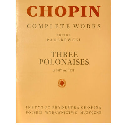 Chopin - Trzy polonezy